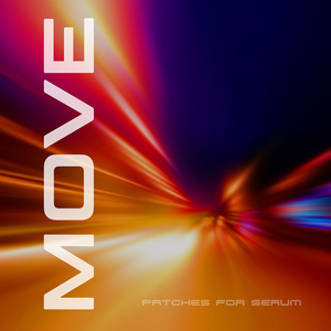 Move - Structures of Rhythm and Movement (Remastered For Serum 2)