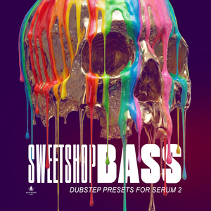 Sweetshop Bass Dubstep Presets